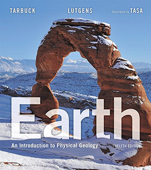 Earth: An Introduction to Physical Geology Plus MasteringGeology with Pearson eText -- Access Card Package (12th Edition)