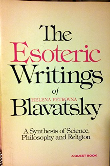 Esoteric Writings of H.P. Blavatsky (Quest Books)