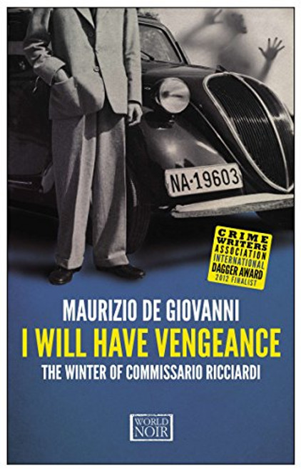 I Will Have Vengeance (Commissario Ricciardi)