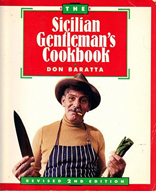 The Sicilian Gentleman's Cookbook, Revised 2nd Edition