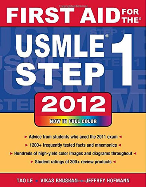 First Aid for the USMLE Step 1 2012 (First Aid USMLE)