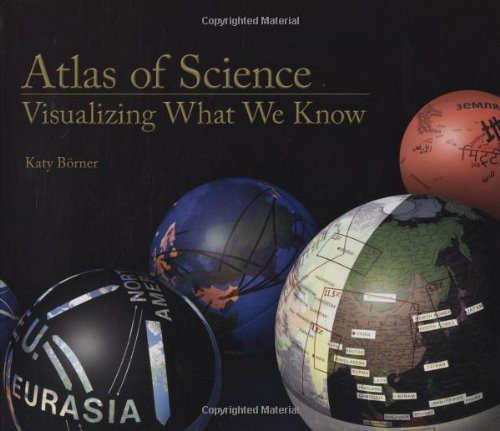 Atlas of Science: Visualizing What We Know (MIT Press)