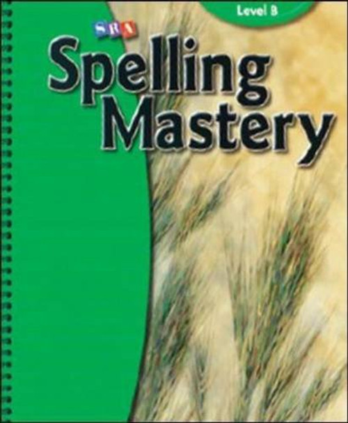 Spelling Masteryteacher Materials Level B (Corrective Spelling)