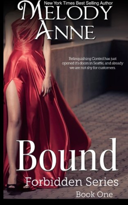 Bound (Forbidden Series) (Volume 1)