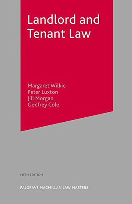 Landlord and Tenant Law (Palgrave Law Masters)