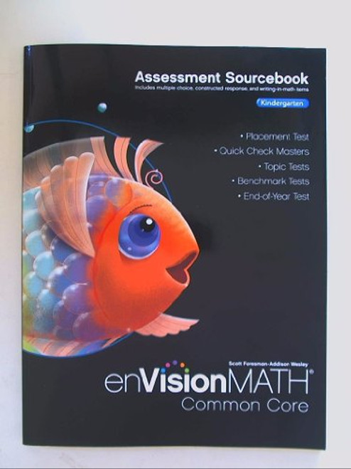 enVision Math Common Core Assessment SourceBook Kindergarten Isbn 9780328731312 0328731315