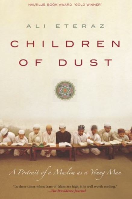 Children of Dust: A Portrait of a Muslim as a Young Man