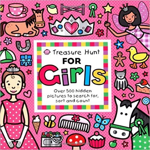 Treasure Hunt for Girls: Over 500 hidden pictures to search for, sort and count! (Priddy Books Big Ideas for Little People)