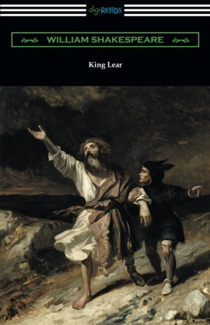 King Lear (Annotated by Henry N. Hudson with an Introduction by Charles Harold Herford)