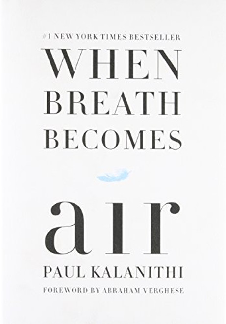 When Breath Becomes Air