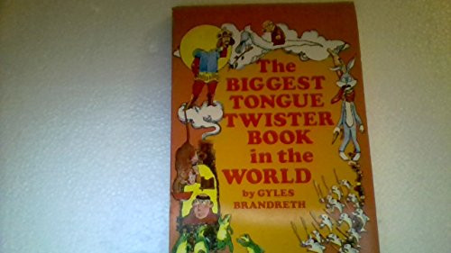 The Biggest Tongue Twister Book in the World