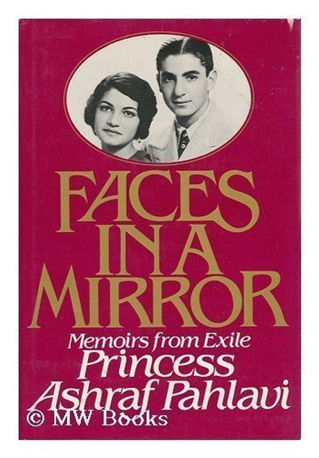 Faces in a Mirror: Memoirs from Exile