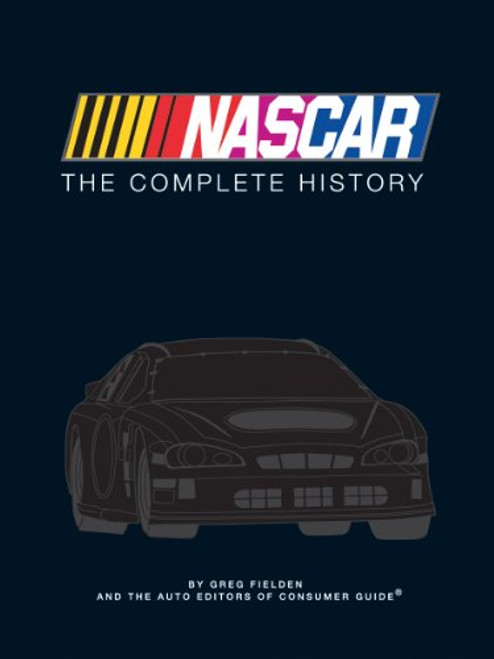 NASCAR: The Complete History