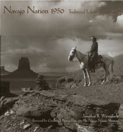 Navajo Nation 1950: Traditional Life in Photographs