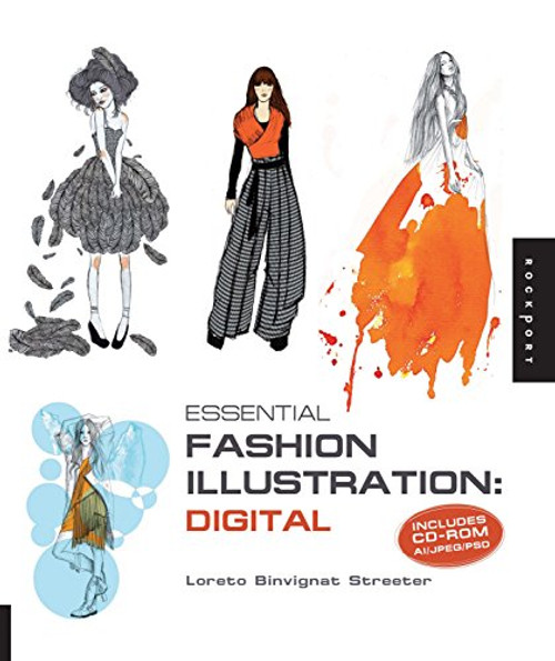 Essential Fashion Illustration: Digital: Includes CD-ROM AI/JPEG/PSD