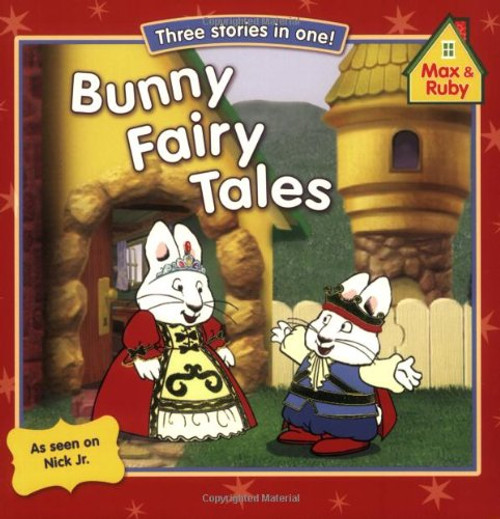 Bunny Fairy Tales (Max and Ruby)