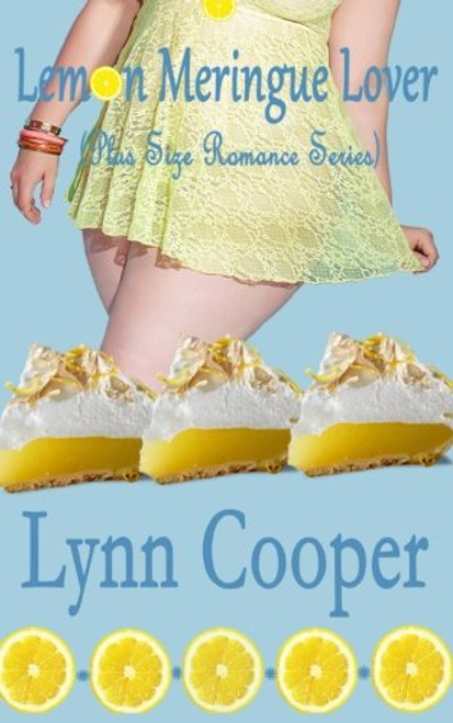 Lemon Meringue Lover: (Plus Size Romance Series)