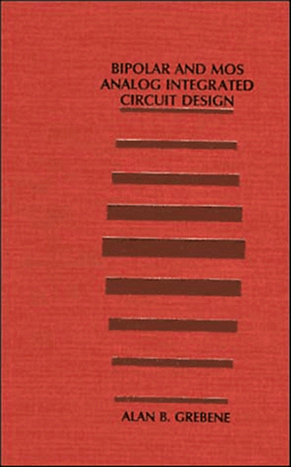 Bipolar and MOS Analog Integrated Circuit Design