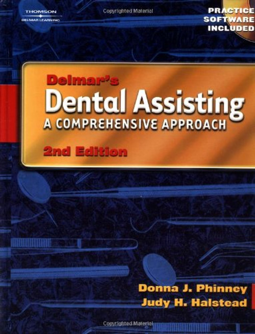 Delmars Dental Assisting: A Comprehensive Approach