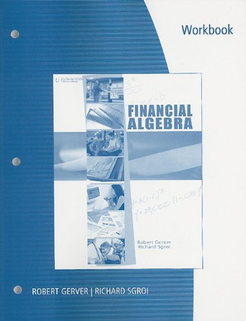 Workbook for Gerver/Sgroi's Financial Algebra