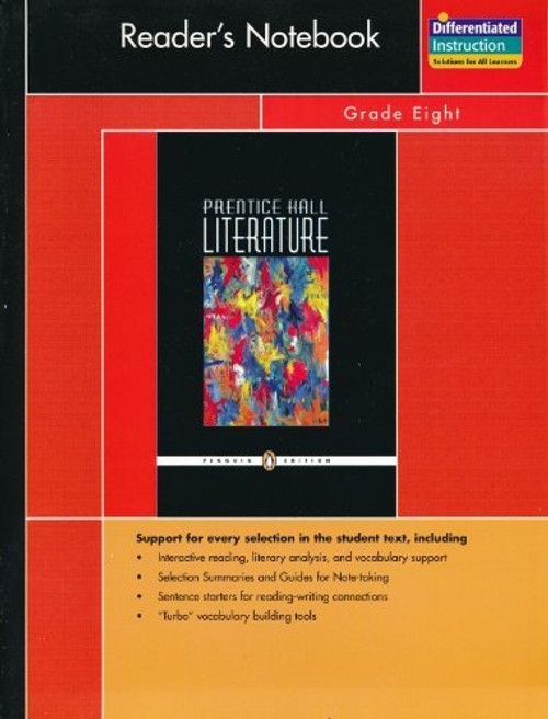 PRENTICE HALL LITERATURE PENGUIN EDITION READERS NOTEBOOK GRADE 8 8TH   EDITION 2007C