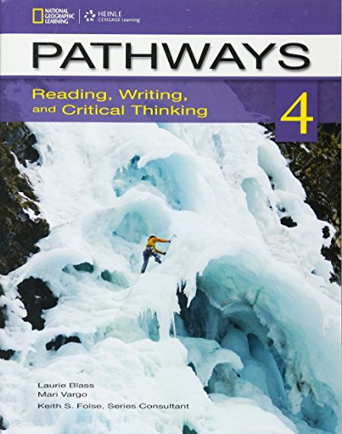 Pathways 4: Reading, Writing, & Critical Thinking (Summer School)