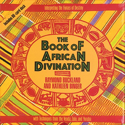 The Book of African Divination: Interpreting the Forces of Destiny with Techniques from the Venda, Zulu, and Yoruba