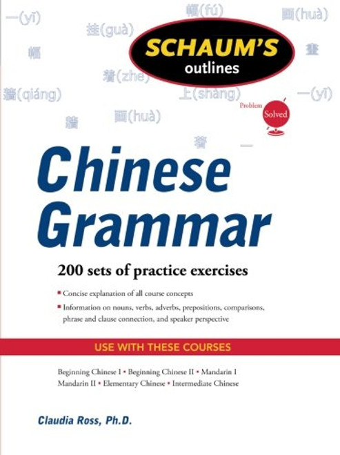 Schaum's Outline of Chinese Grammar