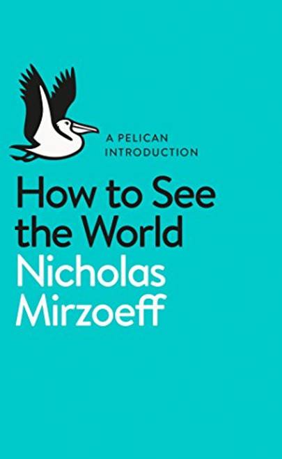 Pelican Introduction How To See the World