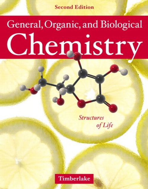 General, Organic and Biological Chemistry: Structures of Life with Student Access Kit for MasteringGOBChemistry(TM) (MasteringChemistry Series)
