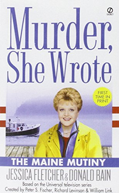 Murder, She Wrote: the Maine Mutiny