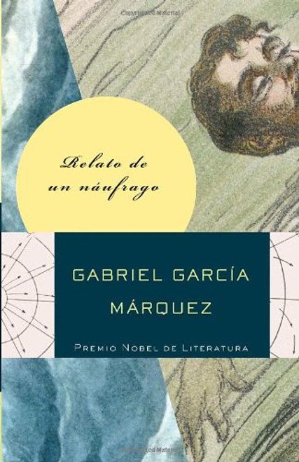 Relato de un nufrago (Spanish Edition)