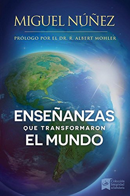 Enseanzas que transformaron el mundo: Un llamado a despertar para la iglesia en Latino Amrica. (Spanish Edition)