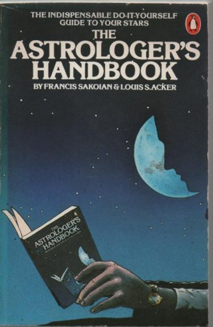 The astrologer's handbook