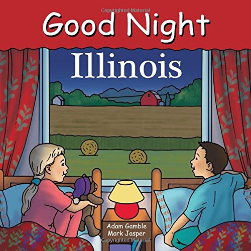 Good Night Illinois (Good Night Our World)