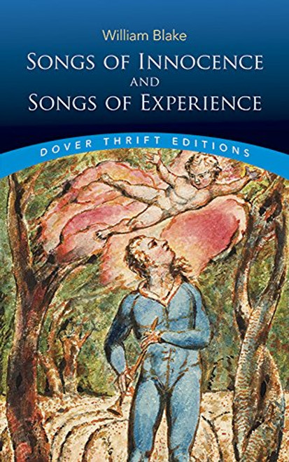 Songs of Innocence and Songs of Experience (Dover Thrift Editions)