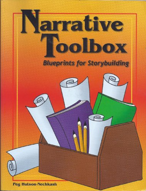 Narrative Toolbox: Blueprints for Storybuilding