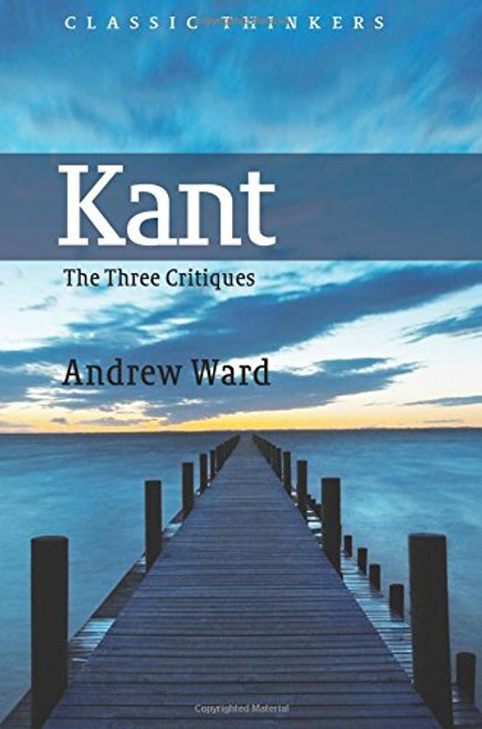 Kant: The Three Critiques