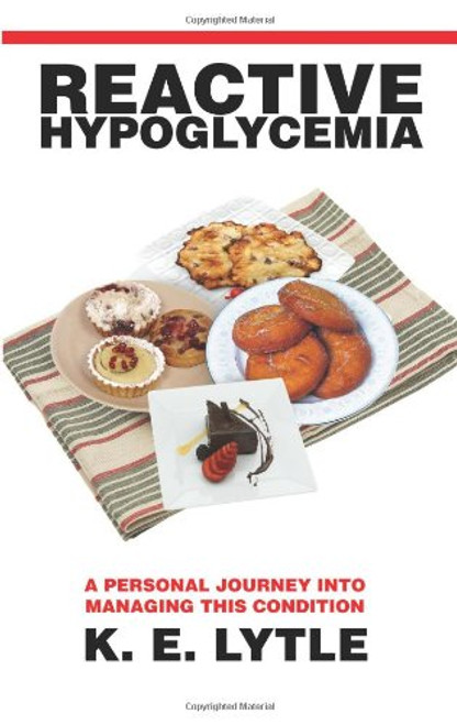 Reactive Hypoglycemia: A Personal Journey Into Managing This Condition