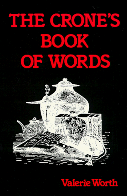 The Crone's Book of Words