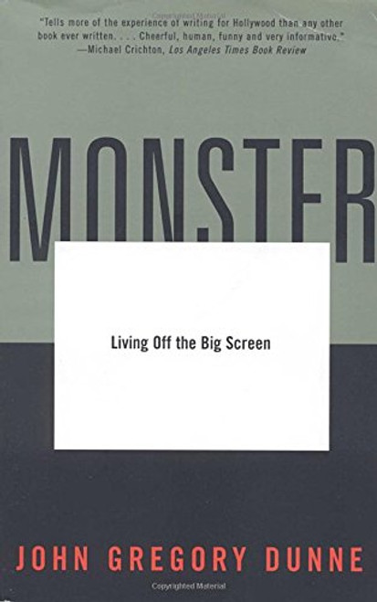 Monster: Living Off the Big Screen