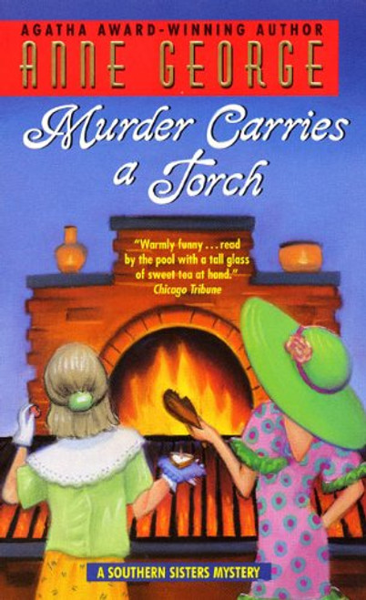 Murder Carries a Torch (A Southern Sisters Mystery)