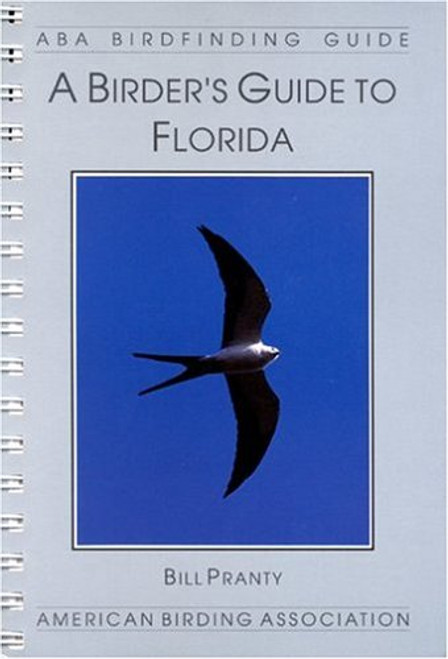 A Birder's Guide to Florida (Lane Aba Birdfinding Guides Series #175)