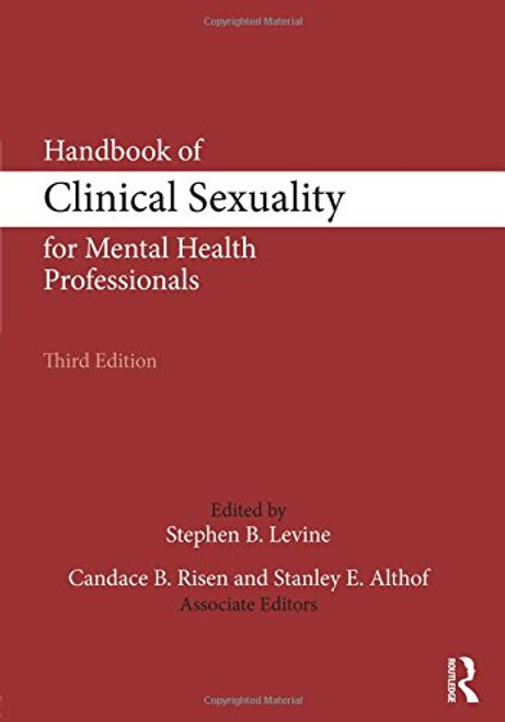 Handbook of Clinical Sexuality for Mental Health Professionals (500 Tips)