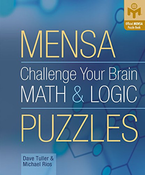 Challenge Your Brain Math & Logic Puzzles (Mensa)