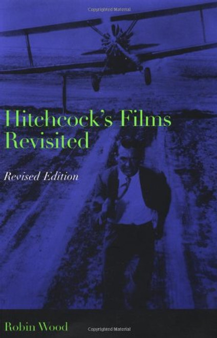 Hitchcock's Films Revisited