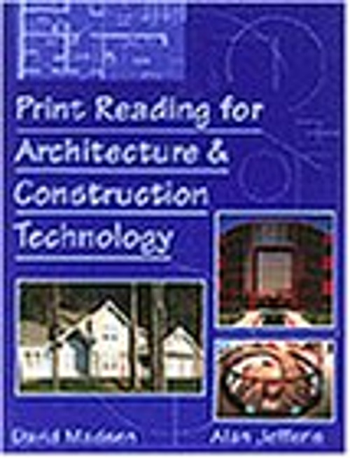 Print Reading for Architecture and Construction Technology