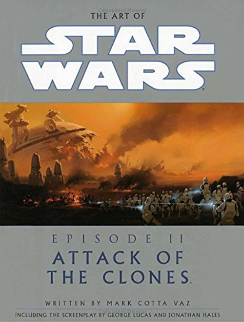 The Art of Star Wars, Episode II - Attack of the Clones