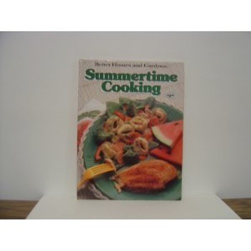 Better Homes and Gardens Summertime Cooking