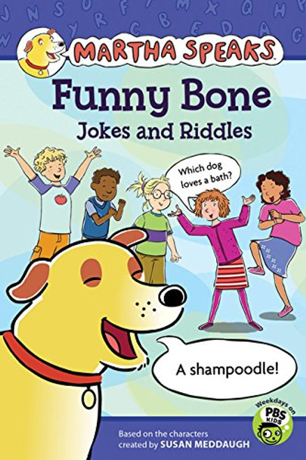 Martha Speaks: Funny Bone Jokes and Riddles